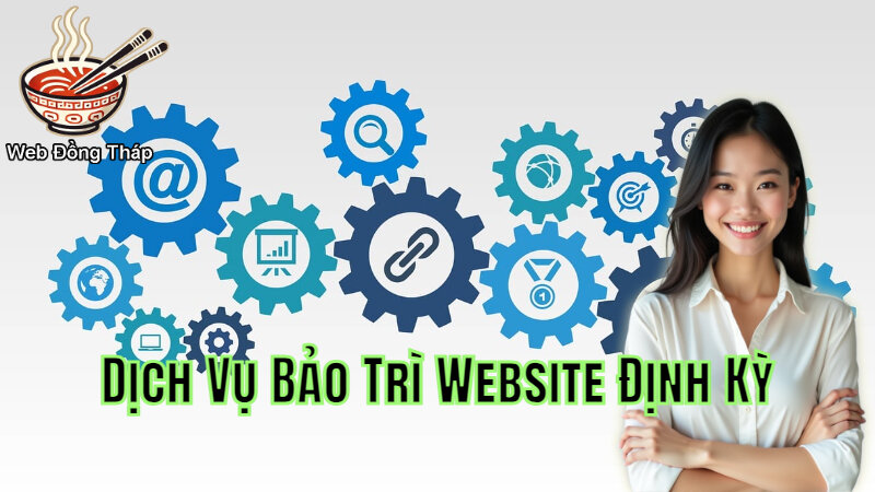 Dịch Vụ Bảo Trì Website Định Kỳ