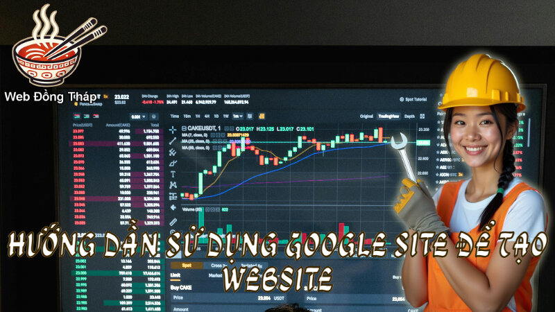 Hướng Dẫn Sử Dụng Google Site Để Tạo Website