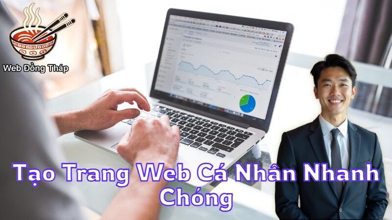 Tạo Trang Web Cá Nhân Nhanh Chóng